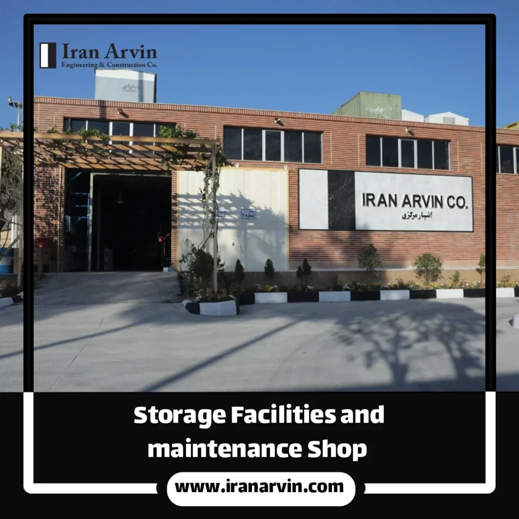 Storage Facilities and maintenance Shop